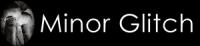 MINOR GLITCH
